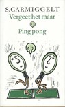 Vergeet het maar & ping pong - Simon Carmiggelt - 9789029581295