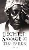 Rechter Savage - Tim Parks - 9789029586986