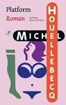 Platform - Michel Houellebecq - 9789029587235