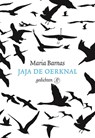 Jaja de oerknal - Maria Barnas - 9789029587334