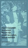 Nooit rijk, nooit tevreden, nooit verliefd - Hans Christian Andersen - 9789029593793