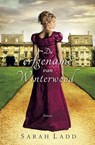 De erfgename van Winterwood - Sarah E. Ladd - 9789029722773