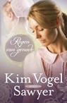 Regen van genade - Kim Vogel Sawyer - 9789029723947