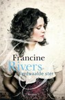 Verdwaalde ster - Francine Rivers - 9789029727662