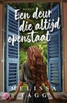 Een deur die altijd openstaat - Melissa Tagg - 9789029731461