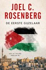 De eerste gijzelaar - Joel C. Rosenberg - 9789029733366