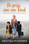 De prijs van een kind - Kristina McMorris - 9789029735612