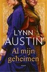 Al mijn geheimen - Lynn Austin - 9789029736411