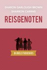 Reisgenoten: bijbelstudiegids - Sharon Garlough Brown - 9789029738057