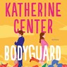 Bodyguard - Katherine Center - 9789029738187