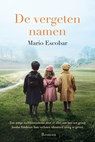 De vergeten namen - Mario Escobar - 9789029738200