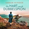 Het hart van de dubbelspion - Sarah Sundin - 9789029738477