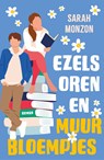 Ezelsoren en muurbloempjes - Sarah Monzon - 9789029738637