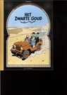 Kuifje het zwarte goud - Hergé - 9789030329121