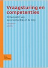 Vraagsturing en competenties - B.C.M. Tuin ; W.M.M. Beijer ; H.L. Akkerboom - 9789031346059