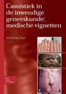 Casuïstiek in de inwendige geneeskunde: medische vignetten - P. H. Th. J. Slee - 9789031352289