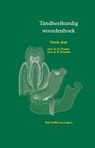 Tandheelkundig woordenboek - F.J. Tempel ; B. Houwink - 9789031379323
