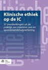 Klinische ethiek op de IC - Erwin J.O. Kompanje ; John Bakker ; A.R.J. Girbes - 9789031383955