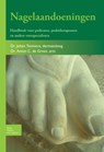 Nagelaandoeningen - Johan Toonstra ; Anton de Groot - 9789031386185