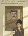 Het Blauwe Eskader, 1945 -  - 9789031442522