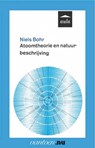 Atoomtheorie en natuurbeschrijving - N. Bohr - 9789031501441