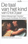 Taal van het kind van 0 tot 3 jaar - M. Messenger Davies - 9789031504145