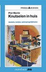 Knutselen in huis 4 - P. Maree - 9789031505586