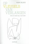 Op vleugels van verlangen - Mark Delrue - 9789031734900
