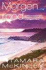 Morgenrood - Tamara McKinley - 9789032512941