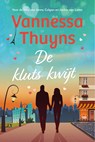 De kluts kwijt - Vannessa Thuyns - 9789032520021