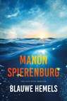 Blauwe hemels - Manon Spierenburg - 9789032521172