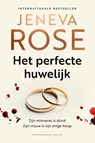 Het perfecte huwelijk - Jeneva Rose - 9789032521189