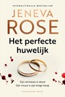 Het perfecte huwelijk - Jeneva Rose - 9789032521301