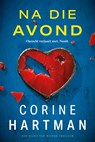 Na die avond - Corine Hartman - 9789032521417