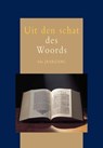 Uit den schat schat des Woords jrg 64 -  - 9789033601842