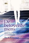 De betoverde mens - D. Kroneman - 9789033614811