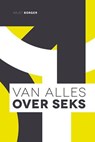 Van alles over seks - Arjet Borger - 9789033800665