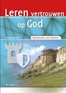 Leren vertrouwen op God - Hetty Lalleman - 9789033801129