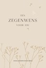 Een zegenwens voor jou - DagelijkseBroodkruimels - 9789033802751