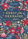 Kerst in Oekraïne - Yaroslav Hrytsak ; Nadiyka Gerbish - 9789033803925
