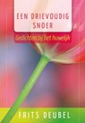 Aansprekende gedichtenserie Een drievoudig snoer - Frits Deubel - 9789033815881