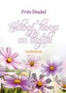 Geloof, hoop en liefde - Frits Deubel - 9789033817960