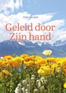 Geleid door Zijn hand - Frits Deubel - 9789033826894