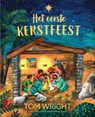 Het eerste kerstfeest - Tom Wright - 9789033833816