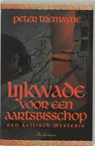 Lijkwade voor een aartsbisschop - Peter Tremayne - 9789034315090