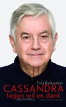 Cassandra tegen wil en dank - Frits Bolkestein - 9789035140837