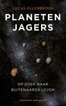Planetenjagers - Lucas Ellerbroek - 9789035141919