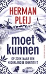 Moet kunnen - Herman Pleij - 9789035142381