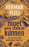 Moet nog steeds kunnen - Herman Pleij - 9789035144774