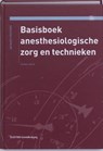 Basisboek anesthesiologische zorg en technieken - PEETERS, J. - 9789035230095